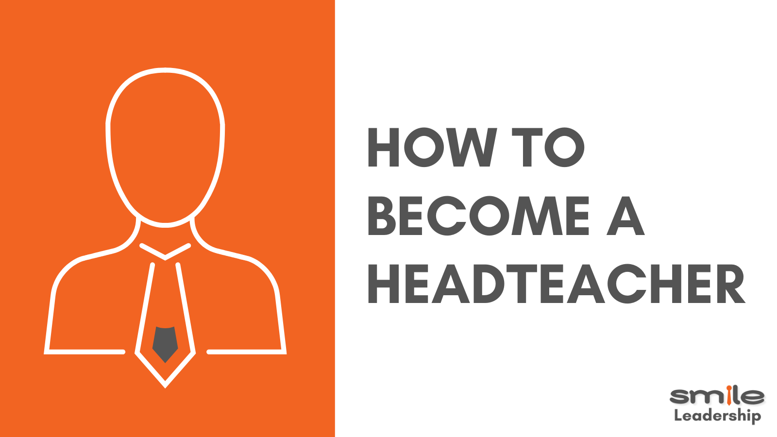 How to become a headteacher
