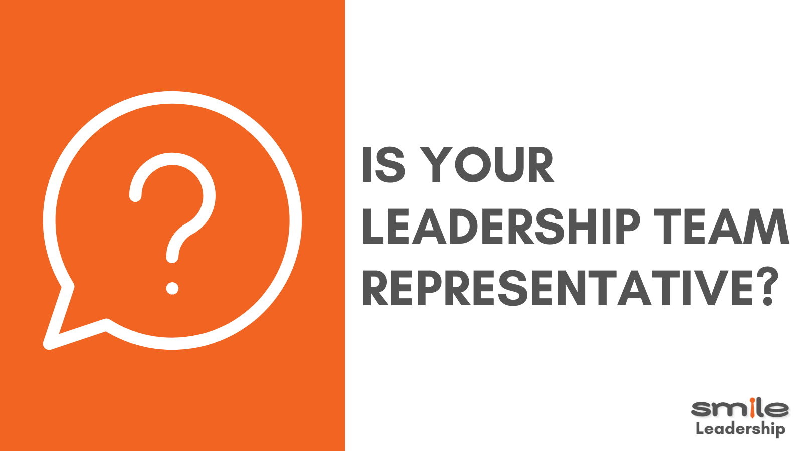 Is your leadership team representative?